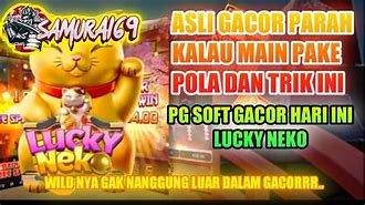 Gacor Hari Ini 💫Trik Gacor Lucky Neko Hari Ini 💫 Slot Gacor Hari Ini